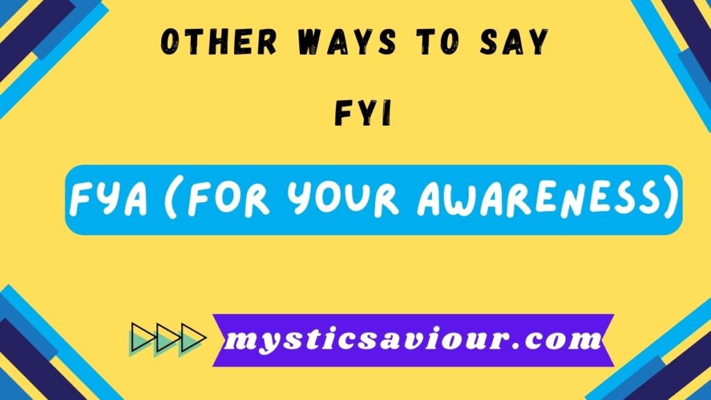 16 Other Ways to Say “FYI” to Enhance Your Communication Skills