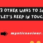 13 Other Ways to Say “Let’s Keep in Touch”
