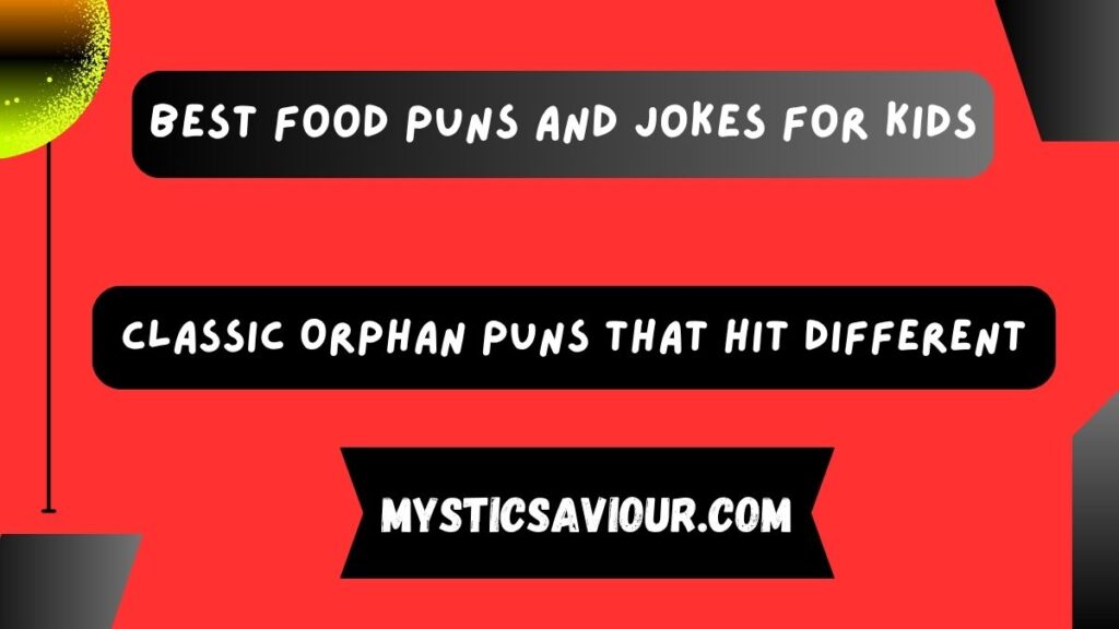 160 Best Food Puns and Jokes for Kids: Prepare for a Hilarious Feast