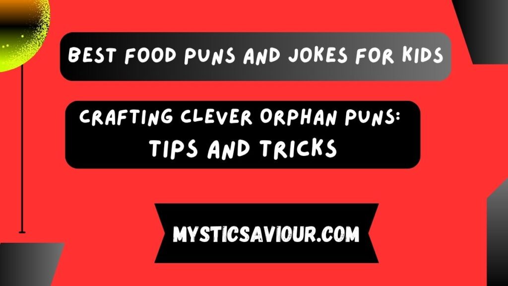 160 Best Food Puns and Jokes for Kids: Prepare for a Hilarious Feast