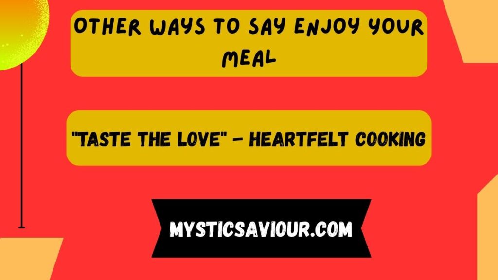 13 Other Ways to Say “Enjoy Your Meal”