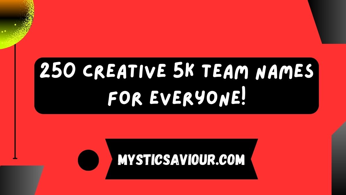 250 Creative 5K Team Names For Everyone!