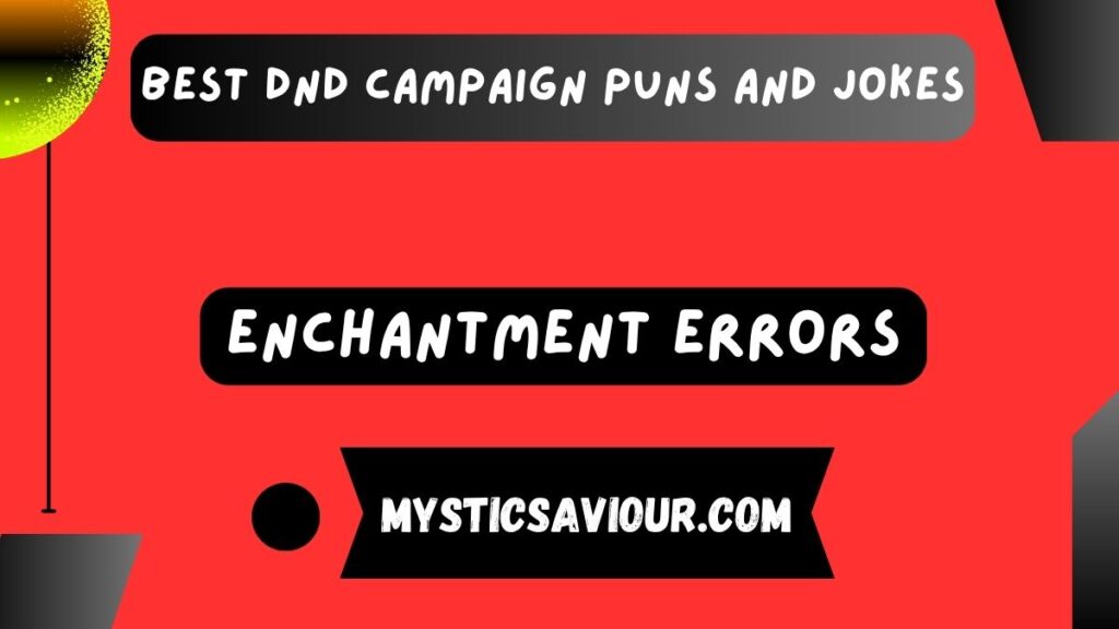 160 Best DND Campaign Puns and Jokes: Roll for Laughter!