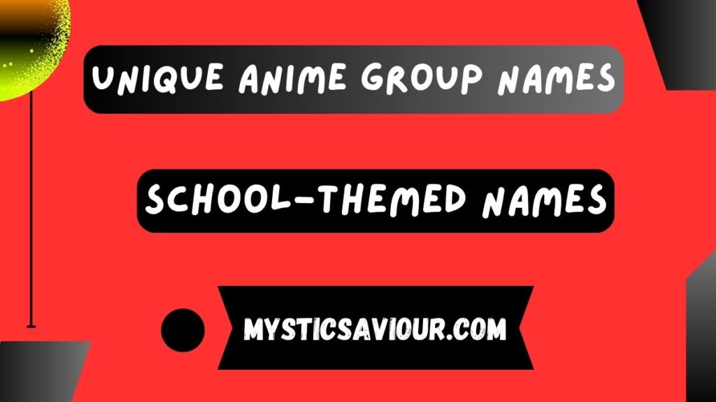 450 Unique Anime Group Names!