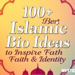 100+ Best Islamic Bio Ideas to Inspire Faith & Identity