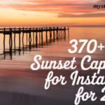 370+Best Sunset Captions for Instagram for 2025