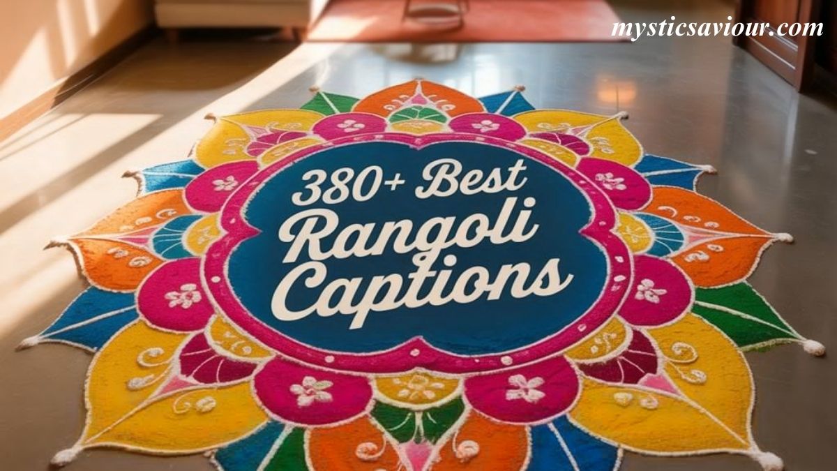 380+ Best Rangoli Captions for Instagram to Shine Bright in 2025