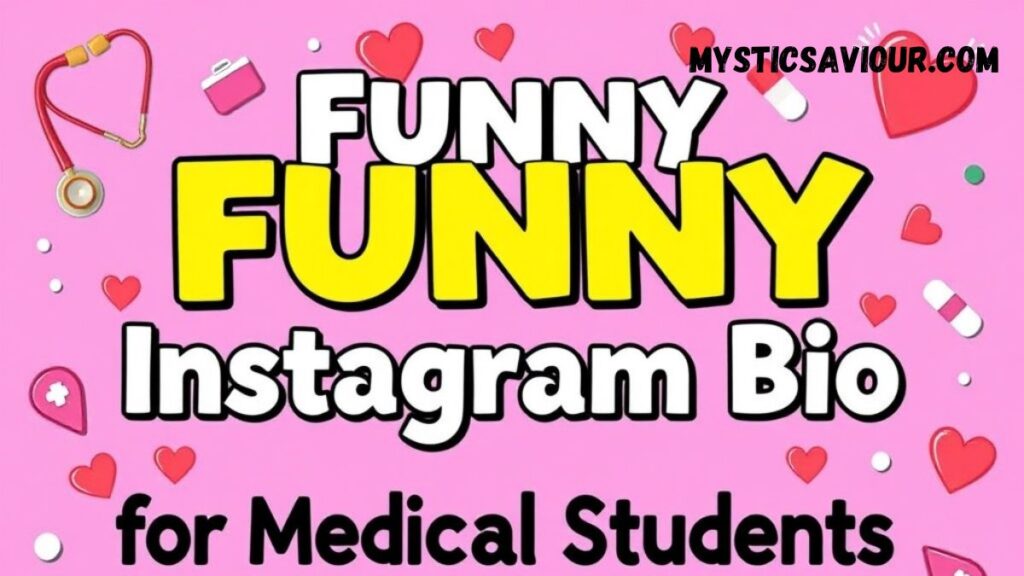350+ Instagram Bio for Medical Students | Stand Out & Shine