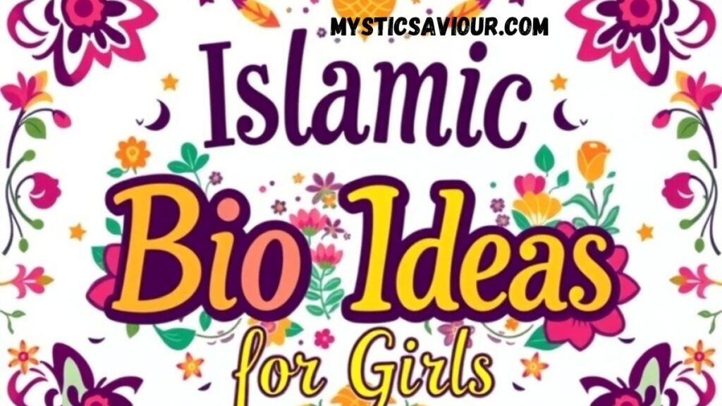 100+ Best Islamic Bio Ideas to Inspire Faith & Identity